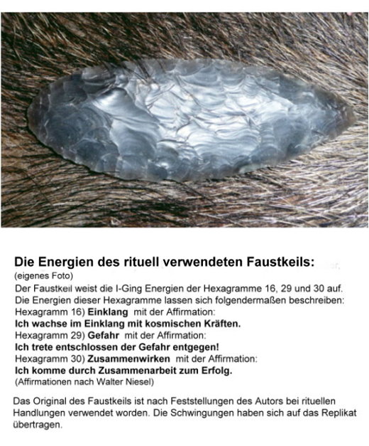 Die Energien des rituell verwendeten Faustkeils!